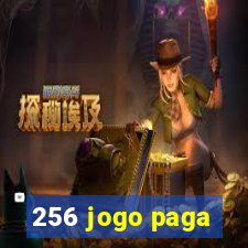 256 jogo paga